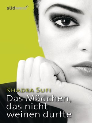 cover image of Das Mädchen, das nicht weinen durfte